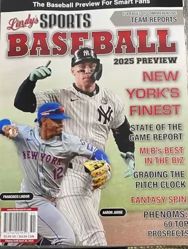 Lindy's Sports Magazine 2025 PREVIEW BASEBALL - Aaron James Judge is an American professional baseball outfielder for the New York Yankees of Major League Baseball (MLB) AND Francisco Lindor New ...